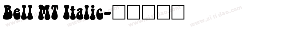 Bell MT Italic字体转换
